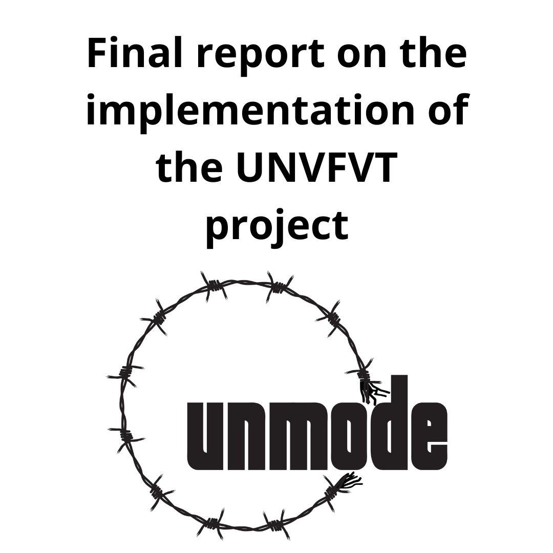 Final report on the implementation of the UNVFVT project 